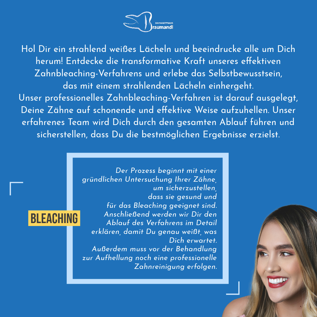 Hol Dir ein strahlend weißes Lächeln und beeindrucke alle um Dich herum! Entdecke die transformative Kraft unseres effektiven Zahnbleaching-Verfahrens und erlebe das Selbstbewusstsein, das mit einem strahlenden Lächeln einhergeht. Unser professionelles Zahnbleaching-Verfahren ist darauf ausgelegt, Deine Zähne auf schonende und effektive Weise aufzuhellen. Unser erfahrenes Team wird Dich durch den gesamten Ablauf führen und sicherstellen, dass Du die bestmöglichen Ergebnisse erzielst.